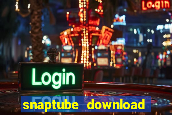 snaptube download pc windows 7